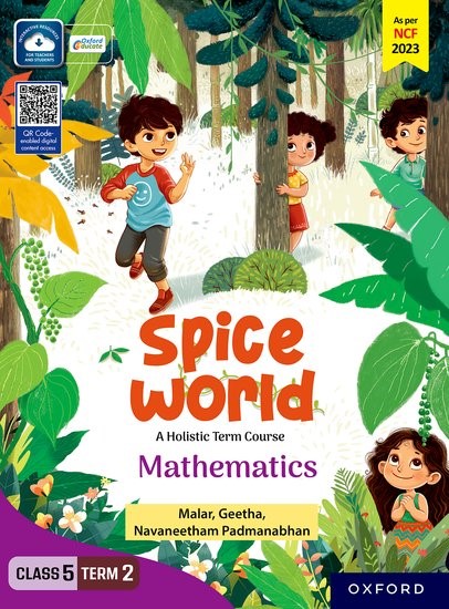 Oxford Spice World (A Holistic Term Course) Mathematics Class 5 Term 2