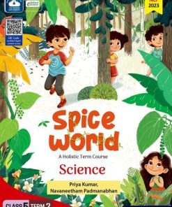 Oxford Spice World (A Holistic Term Course) Science Class 6 Term 2