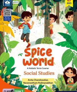 Oxford Spice World (A Holistic Term Course) Social Studies Class 6 Term 1