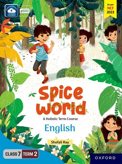 Oxford Spice World (A Holistic Term Course) English Class 7 Term 2
