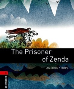 Oxford Bookworms Library Level 3 The Prisoners of Zenda