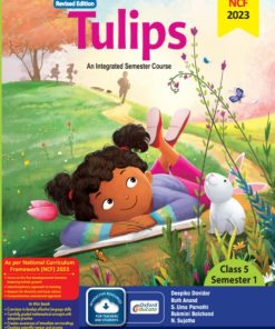 Oxford Tulips An Integrated Semester Course (Revised Edition) Class 5 Semester 1
