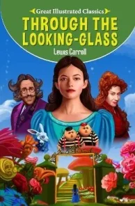 Manoj All Time Great Classics Through The Looking Glass Lewis Carroll