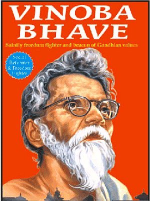 Manoj Great Saint Vinoba Bhave