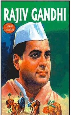 Manoj Great Leaders Rajiv Gandhi
