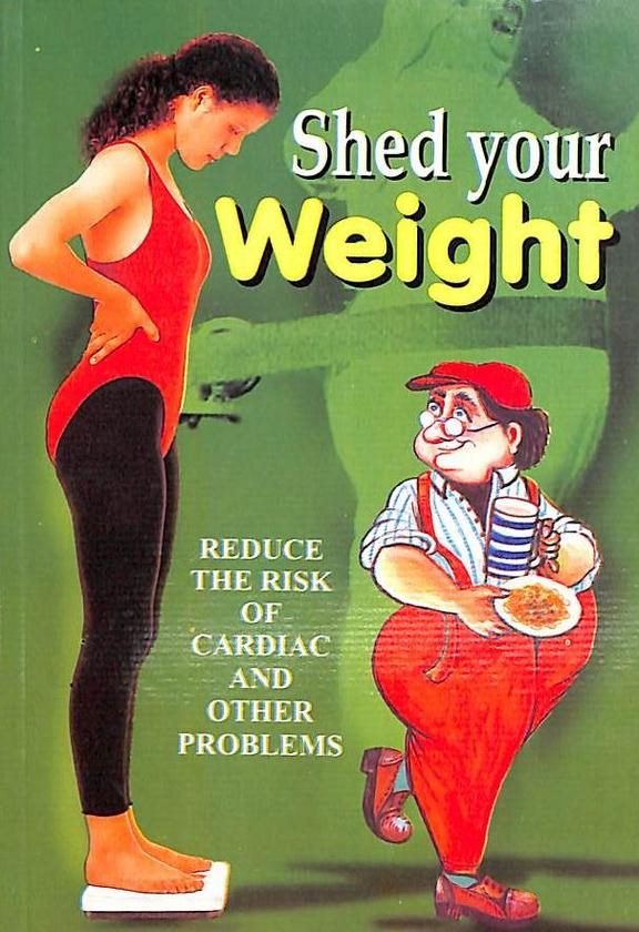 Manoj Shade Your Weight (Reduce the Risk of Cardiac and Other Problems)