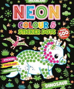 Dreamland Dinosaur Neon Colour and Sticker Dots Book with over 500 Stickers Age 3+