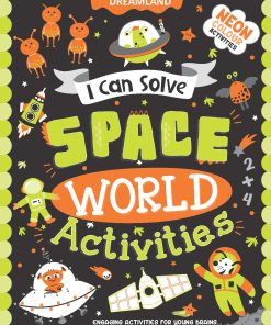 Dreamland Space World Activities -  I Can Solve Activity Book for Kids Age 4- 8 Years | With Colouring Pages, Mazes, Dot-to-Dots
