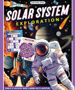 Dreamland Solar System Exploration Activity Book for Kids Age 5 -10 years