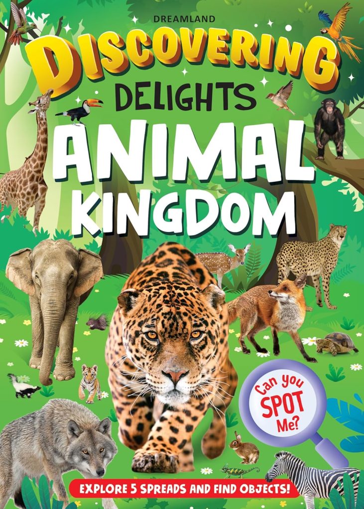 Dreamland Animal Kingdom Discovering Delights Flap Book for Kids Age 4 - 10 years