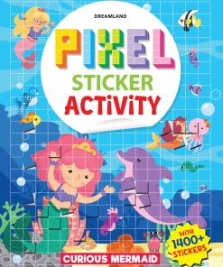 Dreamland Pixel Sticker Activity Book Curious Mermaid (with 1,400 Stickers)