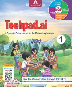 Madhubun Techpad. AI Computer Science for the 21st Century Learner Textbook for Class 1