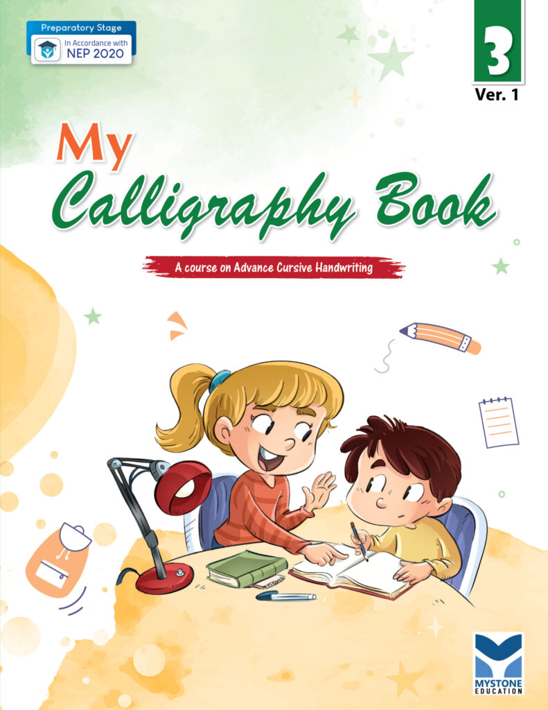 My Stone Education My Calligraphy Cursive Handwriting for Class 3
