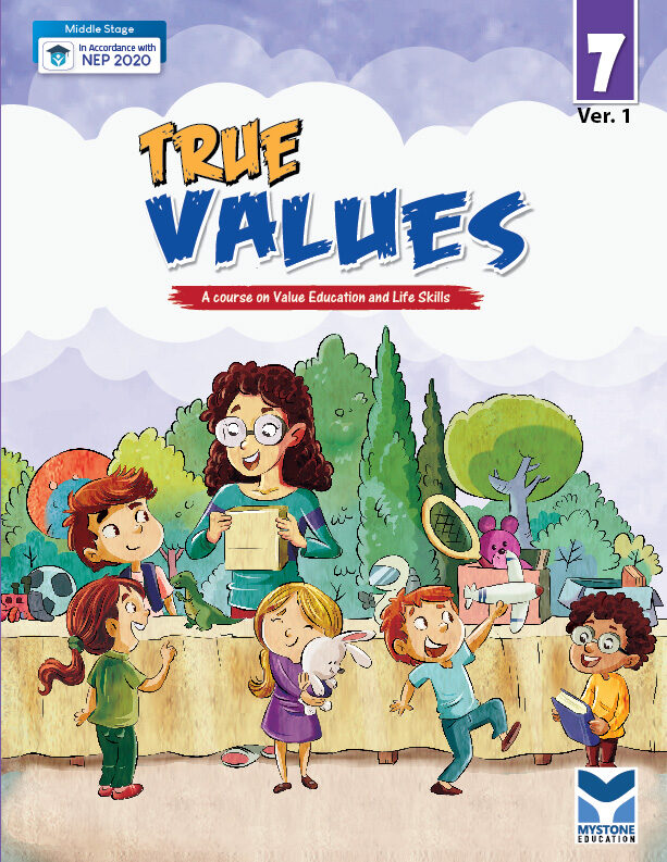 My Stone Education True Values Values Education for Class 7
