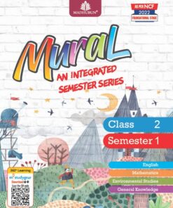 Madhubun Mural an Integrated Semester Series for Class 2 Semester 1