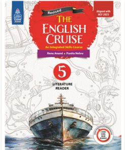 S. Chand’s The English Cruise Literature Reader for Class 5