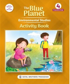 Goyal Brothers The Blue Planet Environmental Studies Activity Book for Class 4