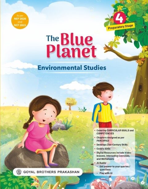 Goyal Brothers The Blue Planet Environmental Studies Book for Class 4