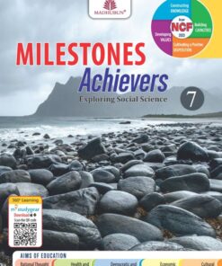 Madhubun Milestones Achievers Exploring Social Science for Class 7