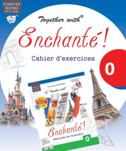 Forever Books Together with Enchante Work Book 0 for Class 4