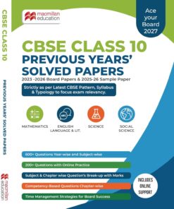 Macmillan CBSE Previous Years Solved Papers for Class 10
