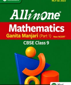 All in One Mathematics – Ganita Manjari (Part 1) | CBSE Class 9 | New NCERT | NEP 2020 & NCF-SE 2023