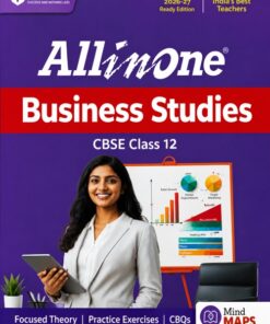 All in One Business Studies – CBSE Class 12 (2026–27 Edition)