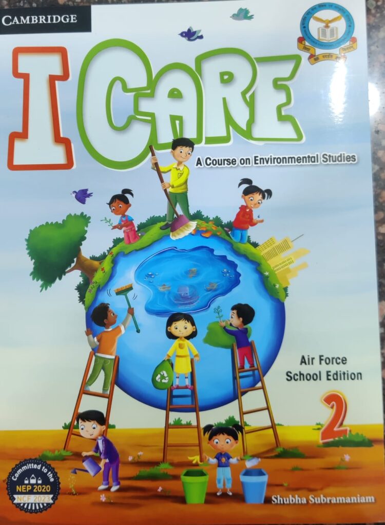 I CARE – A Course on Environmental Studies (Air Force School Edition) – Class 2