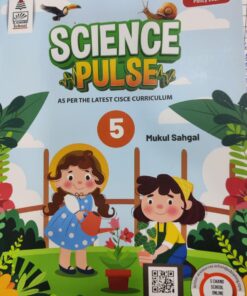 S CHAND SCIENCE PULSE - MUKUL SAHGAL FOR CLASS 5