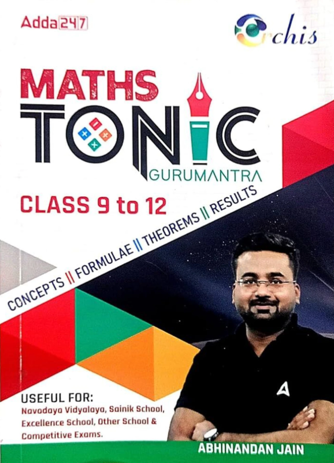 Adda Maths Tonic Gurumantra Class 9 to 12 by Abhinandan Jain