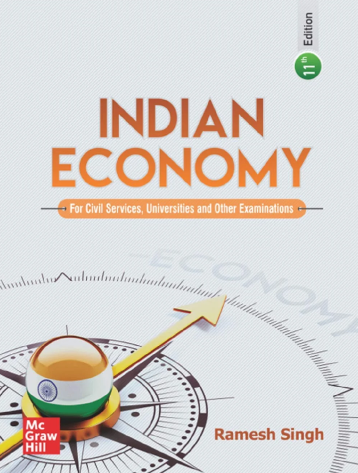 Indian Economy, 11th Edition By: Ramesh Singh