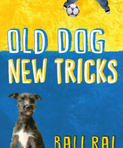 OLD DOG NEW TRICKS BY BALI RAI