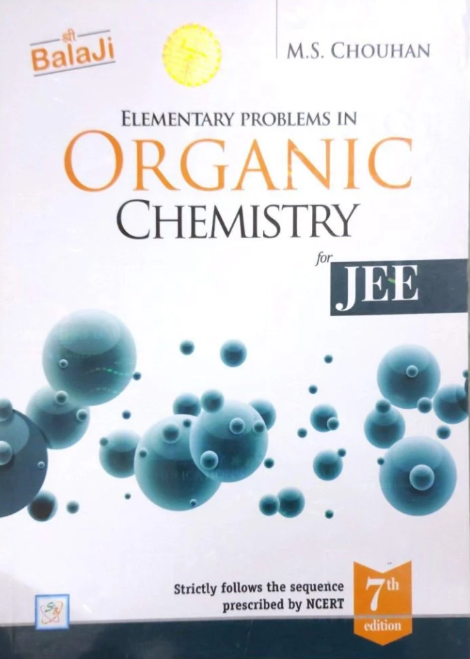 Shri Balaji Elementary Problems in Organic Chemistry for JEE 7th Edition By M.S. Chouhan