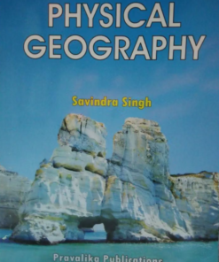 Physical Geography By Savindra Singh