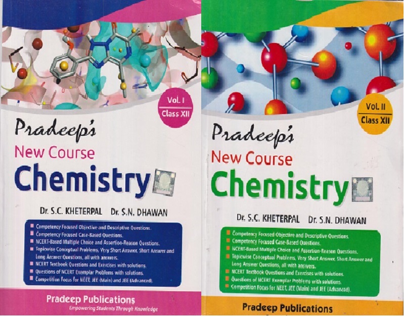 Pradeep’s New Course Chemistry for Class 12 (Vol. 1 & 2) Examination 2026-27 By Dr. S.C. Kherpal | Dr. S.N. Dhawan