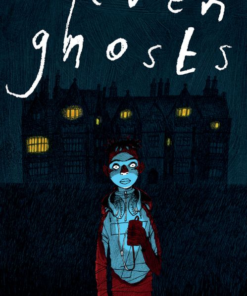 Seven Ghosts By Chris Priestley