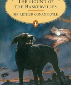 The Hound of the Baskervilles By Sir Arthur Conan Doyle