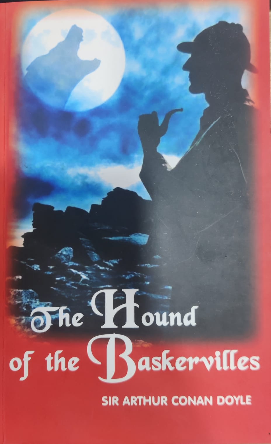 The Hound of the Baskervilles by Sir Arthur Conan Doyle