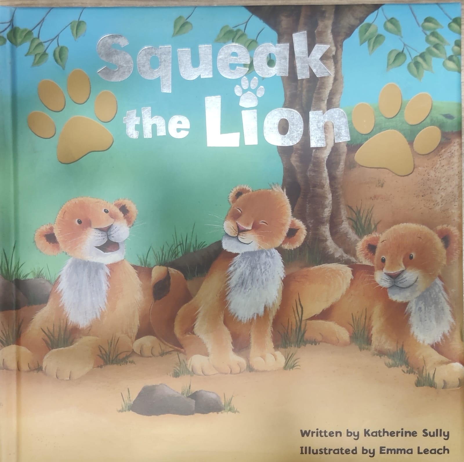 Squeak The Lion By Katherine Sully