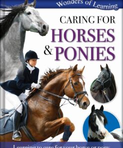 Wonders of Learning: Caring for Horses and Ponies
