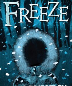 FREEZE BY CHRIS PRIESTLEY